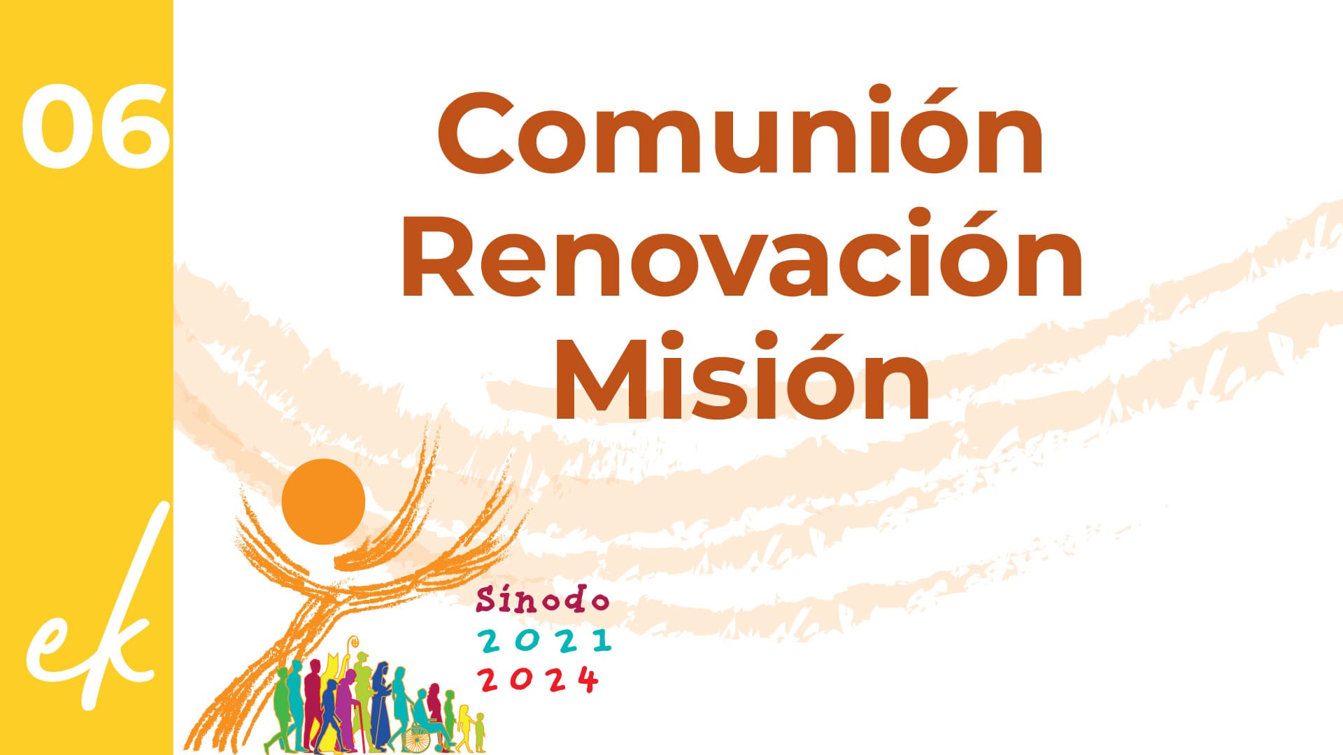 EP.6: Los caminos de la sinodalidad